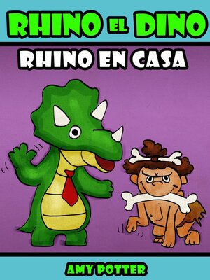 cover image of Rhino el Dino--Rhino en Casa